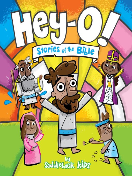 Title details for Hey-O! Stories of the Bible by Saddleback Kids - Wait list